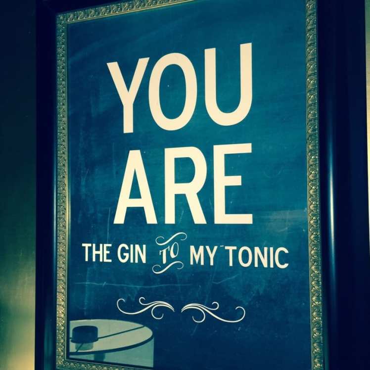 Gin to my tonic